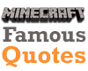 The language of Minecraft: Famous quotes and jargon