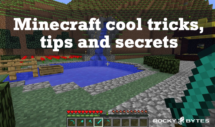 Cool tricks, tips and secrets on PC for Minecraft Players | Rocky Bytes